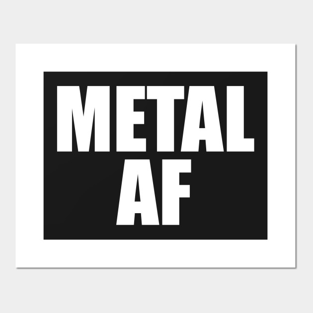 Metal AF
